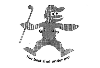 BIRDE THE BEST SHOT UNDER PAR