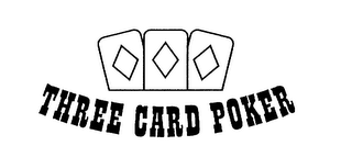 THREE CARD POKER