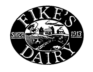 FIKE'S DAIRY SINCE 1913