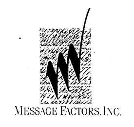 MESSAGE FACTORS, INC.