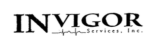 INVIGOR SERVICES, INC.