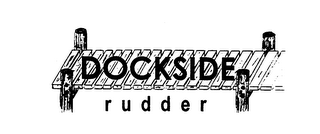 DOCKSIDE RUDDER