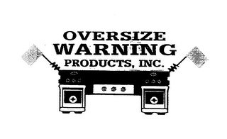 OVERSIZE WARNING PRODUCTS, INC.