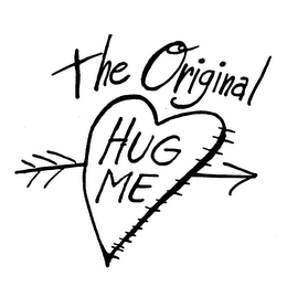 THE ORIGINAL HUG ME