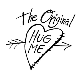 THE ORIGINAL HUG ME