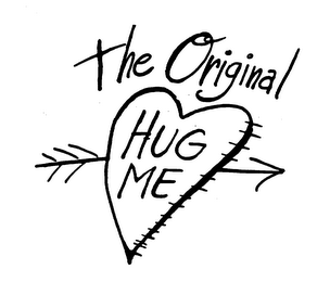 THE ORIGINAL HUG ME