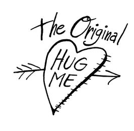 THE ORIGINAL HUG ME