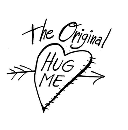 THE ORIGINAL HUG ME