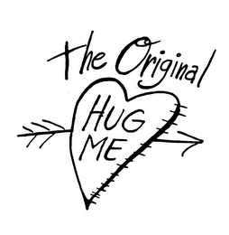 THE ORIGINAL HUG ME