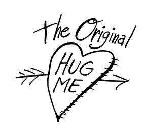 THE ORIGINAL HUG ME