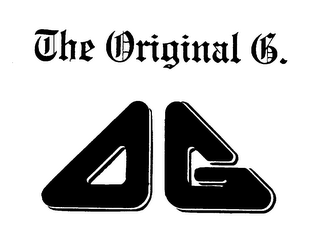 OG THE ORIGINAL G.