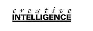 CREATIVE INTELLIGENCE