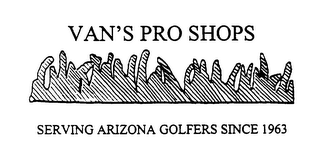 VAN'S PRO SHOPS SERVING ARIZONA GOLFERS SINCE 1963