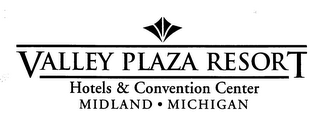 VALLEY PLAZA RESORT HOTELS & CONVENTION CENTER MIDLAND MICHIGAN