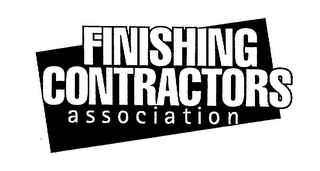 FINISHING CONTRACTORS ASSOCIATION