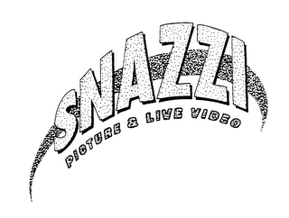 SNAZZI PICTURE & LIVE VIDEO