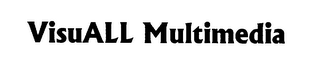 VISUALL MULTIMEDIA