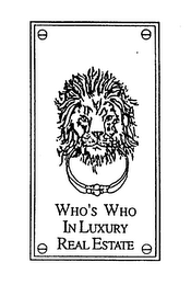 WHO'S WHO IN LUXURY REAL ESTATE