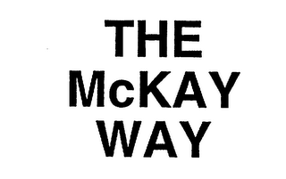 THE MCKAY WAY