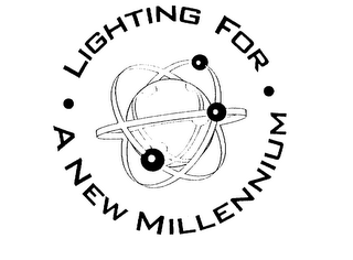 LIGHTING FOR A NEW MILLENNIUM