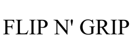 FLIP N' GRIP