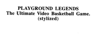 PLAYGROUND LEGENDS THE ULTIMATE VIDEO BASKETBALL GAME.