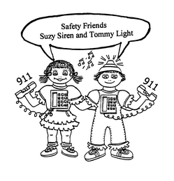 SAFETY FRIENDS SUZY SIREN AND TOMMY LIGHT