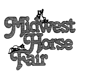 MIDWEST HORSE FAIR