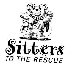 SITTERS TO THE RESCUE