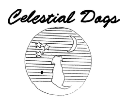 CELESTIAL DOGS