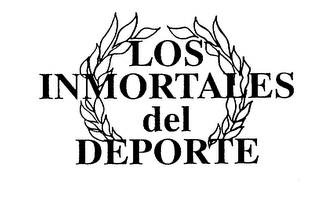 LOS INMORTALES DEL DEPORTE