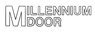 MILLENNIUM DOOR