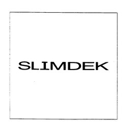 SLIMDEK