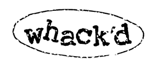 WHACK'D