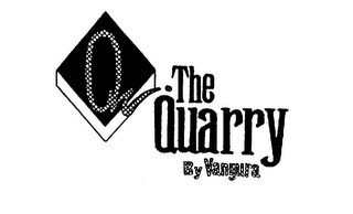 Q THE QUARRY BY VANGURA