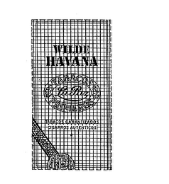 WILDE HAVANA TABACOS PRIMEROS LA PAZ TABACOS GARANTIZADOS CIGARROS AUTENTICOS