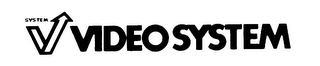 SYSTEM V VIDEO SYSTEM