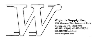 W WOJANIS SUPPLY CO.