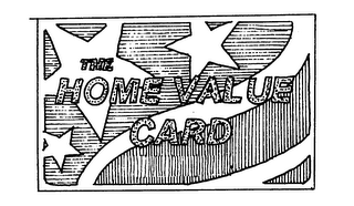 THE HOME VALUE CARD