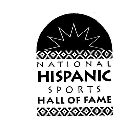 NATIONAL HISPANIC SPORTS HALL OF FAME