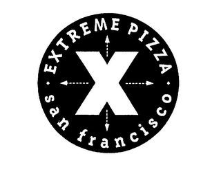 X EXTREME PIZZA SAN FRANCISCO