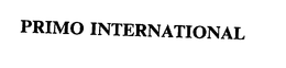 PRIMO INTERNATIONAL