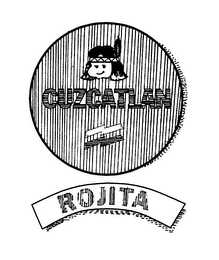 CUZCATLAN ROJITA