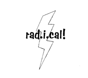 RAD.I.CAL!