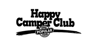 HAPPY CAMPER CLUB POPULAR OUTDOOR OUTFITTERS