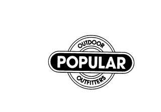 POPULAR OUTDOOR OUTFITTERS