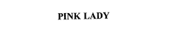 PINK LADY