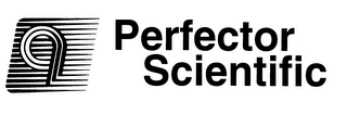 PERFECTOR SCIENTIFIC