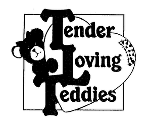 TENDER LOVING TEDDIES