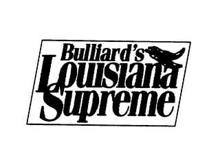 BULLIARD'S LOUISIANA SUPREME